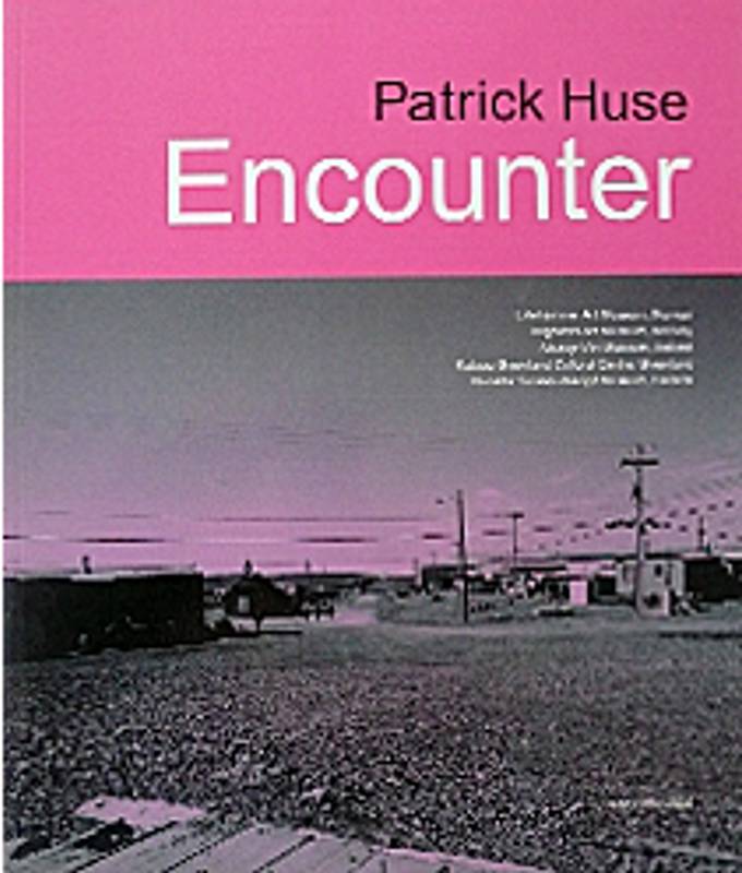 Patrick Huse - Encounter