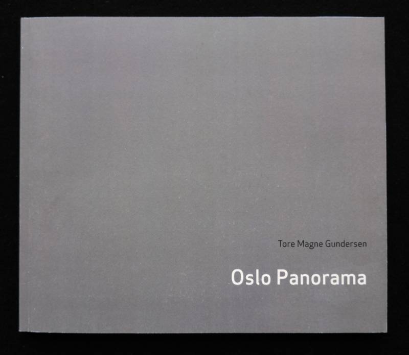 Tore Magne Gundersen - Oslo Panorama