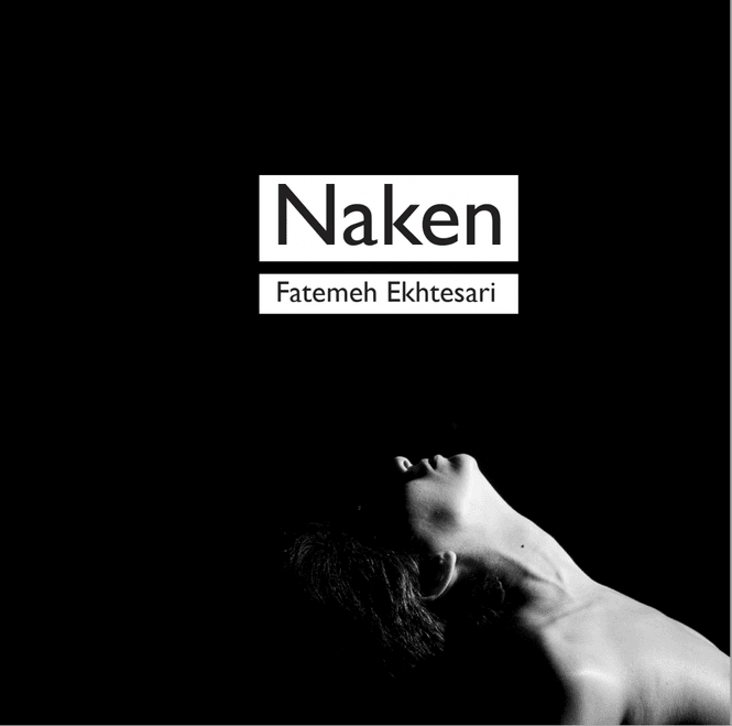 Hovedbilde Fatemeh Ekhtesari - Naken