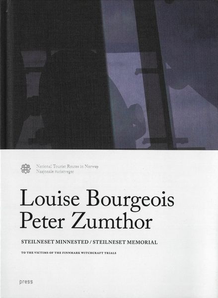 Louise Bourgeois og Peter Zumthor - Steilneset minnested