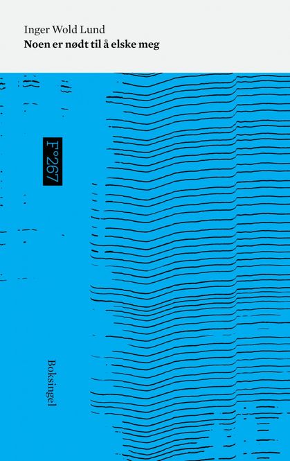 Hovedbilde Inger Wold Lund - Noen er nødt til å elske meg