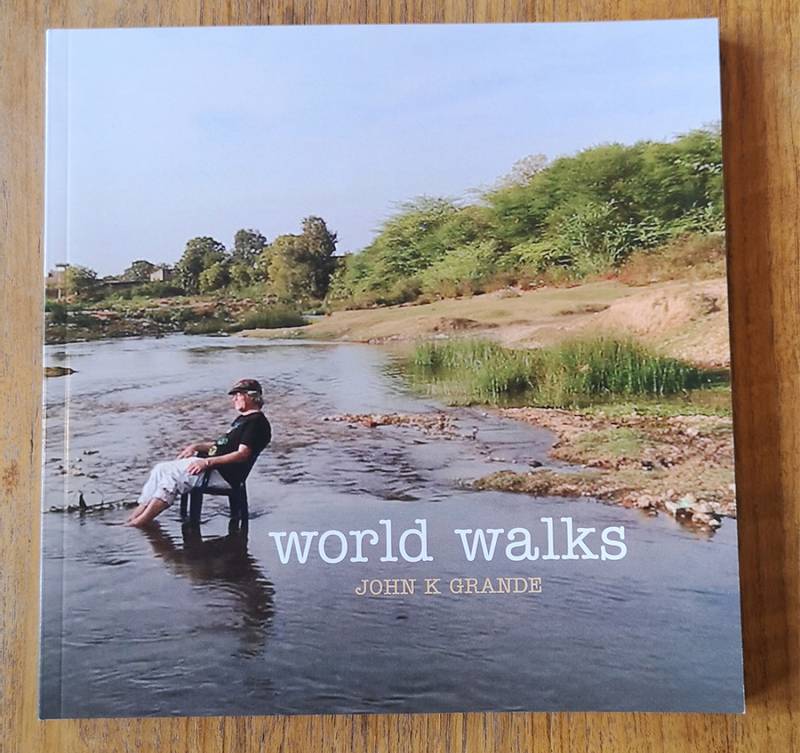 John K Grande - World Walks