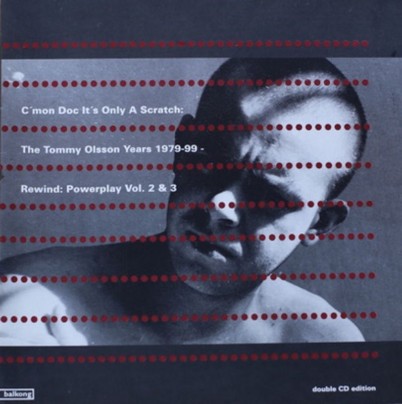 Tommy Olsson - C´mon Doc It´s Only A Scratch